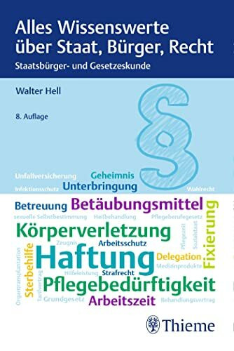 Alles Wissenswerte über Staat, Bürger, Recht: Staatsbürger- und Gesetzeskunde