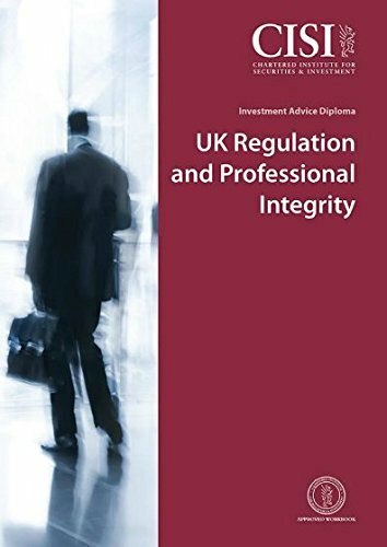 UK Regulation and Professional Integrity