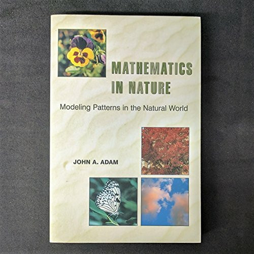 Mathematics in Nature: Modeling Patterns in the Natural World