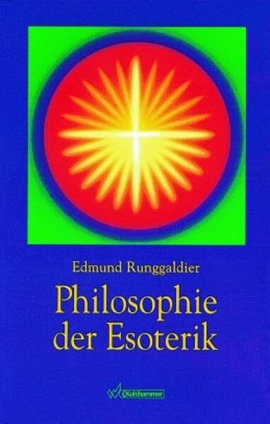Philosophie der Esoterik