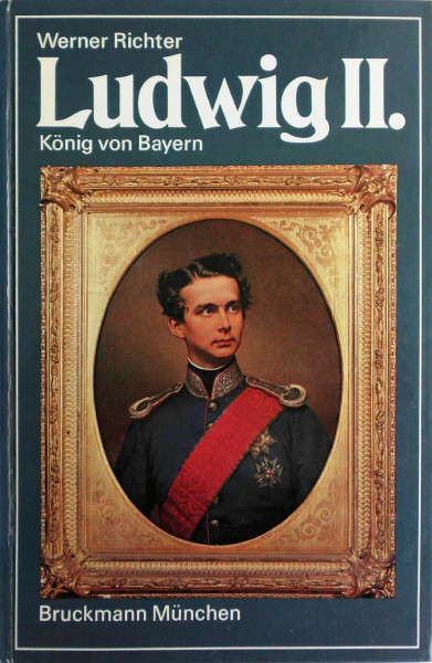Ludwig II. König von Bayern