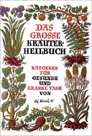 Das große Kräuterheilbuch