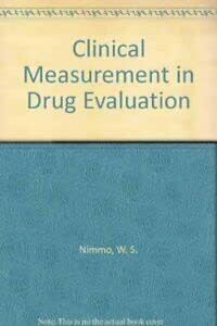 Clinical Measurement in Drug Evaluation