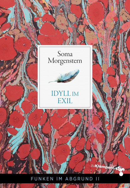 Idyll im Exil: Funken im Abgrund II (Funken im Abgrund I-III)
