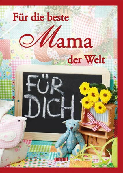 Für die Beste Mama der Welt
