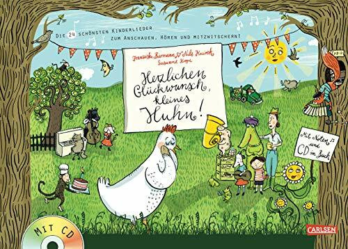 Herzlichen Glückwunsch, kleines Huhn!: eddi präsentiert: Die 24 schönsten Kinderlieder zum Anschauen, Hören und Mitzwitschern! - Buch mit CD