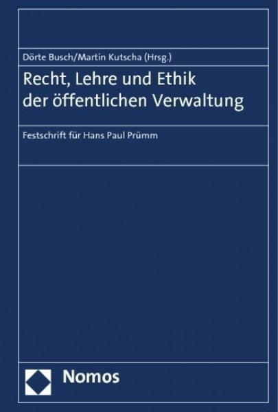 Recht, Lehre und Ethik der öffentlichen Verwaltung