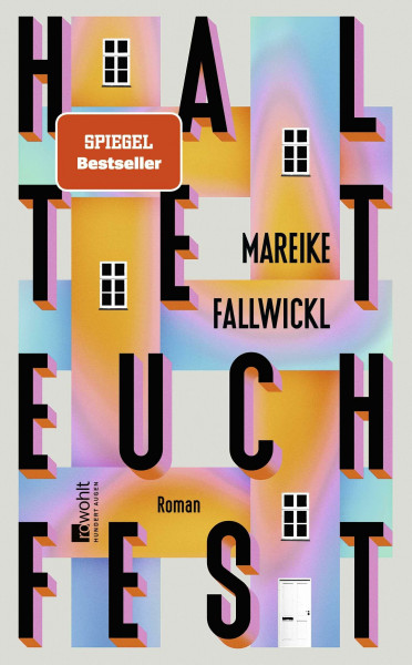 Haltet euch fest: Um zu schreiben wie Mareike Fallwickl, braucht es Mut.