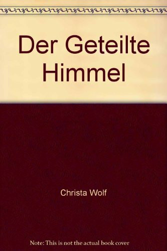 Der geteilte Himmel