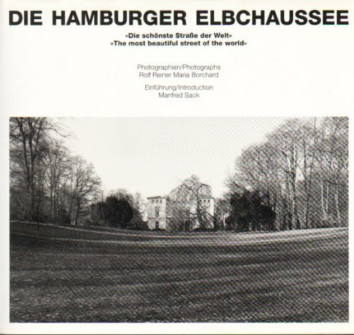 Die Hamburger Elbchaussee: Dt. /Engl. (Edition Axel Menges)