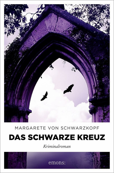 Das schwarze Kreuz: Kriminalroman