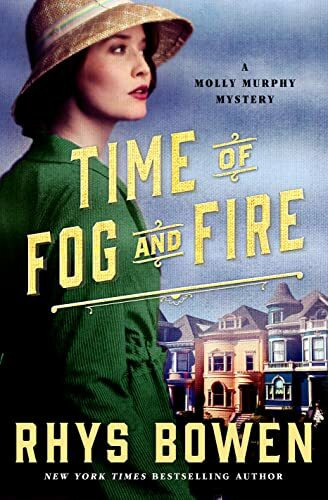 Time of Fog and Fire (Molly Murphy Mysteries, 16, Band 16)
