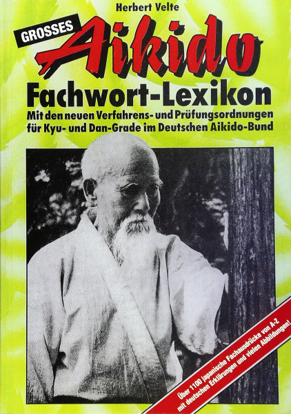 Großes Aikido-Fachwort-Lexikon von A bis Z