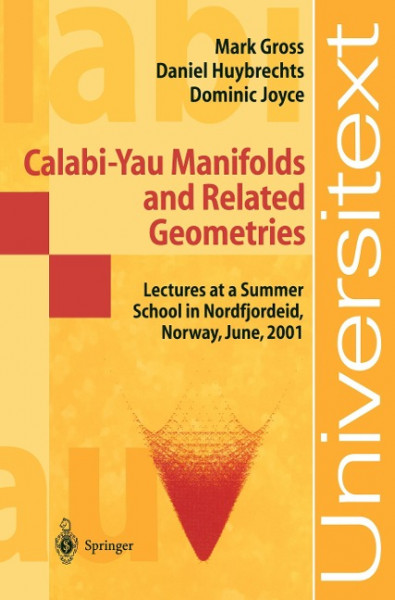 Calabi-Yau Manifolds and Releated Geometries