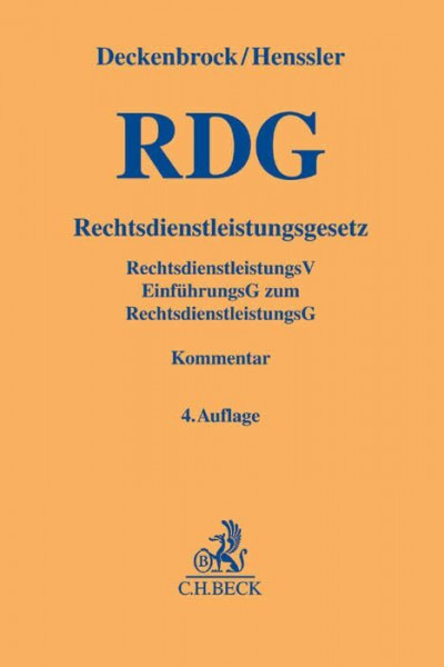 Rechtsdienstleistungsgesetz: Rechtsdienstleistungsverordnung und Einführungsgesetz zum RDG
