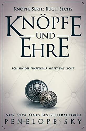 Knöpfe und Ehre