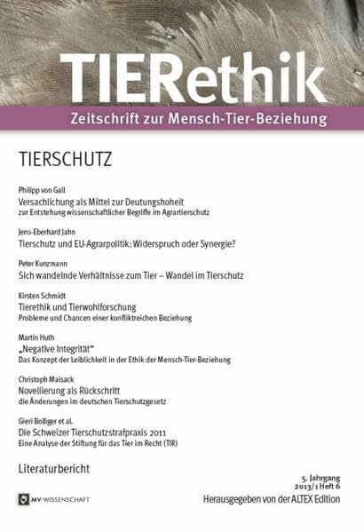 TIERethik 01/2013: Heft 6: Tierschutz (MV-Wissenschaft)