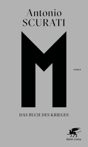 M. Das Buch des Krieges: Roman