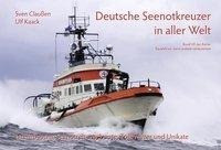 Rausfahren, wenn andere reinkommen: Deutsche Seenotkreuzer in aller Welt