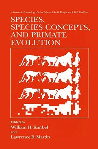 Species, Species Concepts and Primate Evolution (Advances in Primatology)