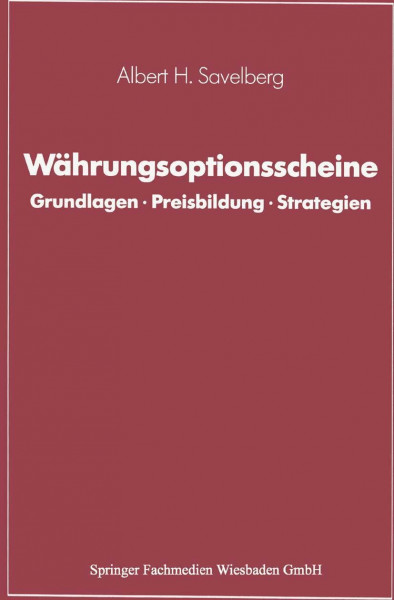 Währungsoptionsscheine: Grundlagen · Preisbildung · Strategien