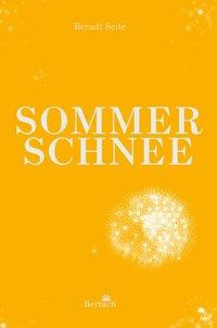 Sommerschnee