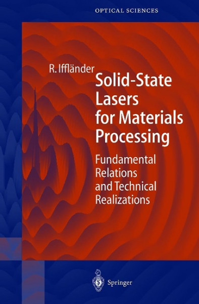 Solid-State Lasers for Materials Processing