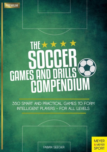 The Soccer Games and Drills Compendium