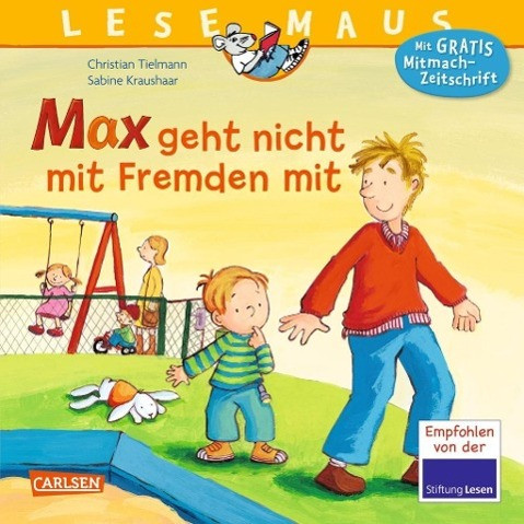 Max geht nicht mit Fremden mit