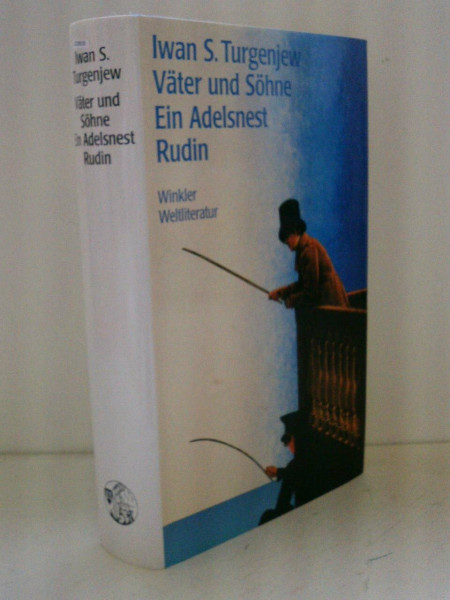 Väter und Söhne /Ein Adelsnest /Rudin (Artemis & Winkler - Blaue Reihe)