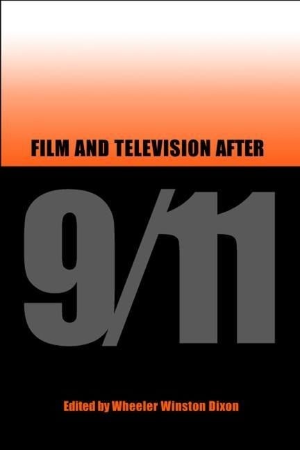 Film and Television After 9/11 Film and Television After 9/11