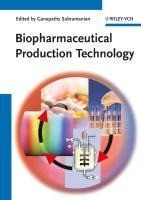 Biopharmaceutical Production Technology. 2 volumes