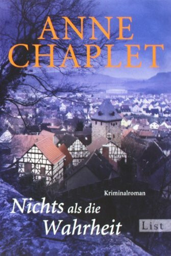 Nichts als die Wahrheit: Kriminalroman (Ein Karen-Stark-und-Paul-Bremer-Krimi, Band 3)