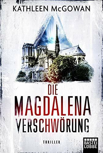 Die Magdalena-Verschwörung: Thriller