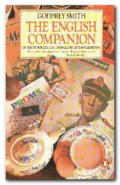 The English Companion: An Idiosyncratic A-Z of England and Englishness