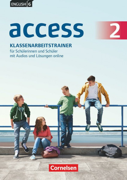 English G Access - Allgemeine Ausgabe / Baden-Württemberg / Band 2: 6. Schuljahr - Klassenarbeitstrainer mit Audios online, Lösungen online und ... Baden-Württemberg 2016, Band 2: 6. Schuljahr)