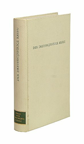 Der Dreissigjährige Krieg (Wege der Forschung)