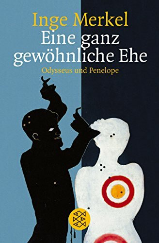 Eine ganz gewöhnliche Ehe: Odysseus und Penelope Roman