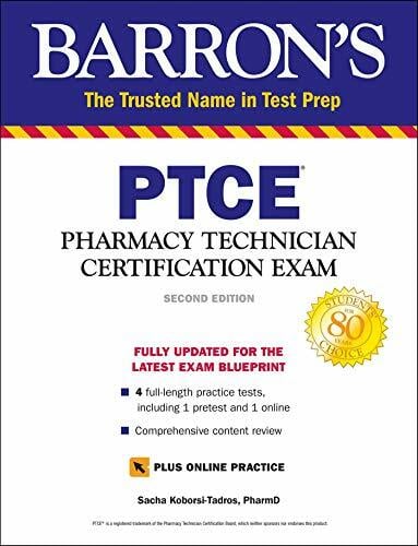 PTCE with Online Test: Pharmacy Technician Certification Exam (Barron's Test Prep) PTCE with Online Test: Pharmacy Technician Certification Exam (Barron's Test Prep)