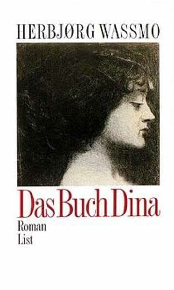 Das Buch Dina: Roman