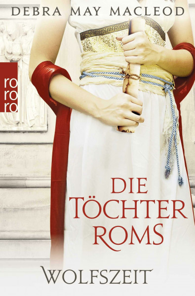 Die Töchter Roms: Wolfszeit: Historischer Roman (Die Vestalinnen Trilogie, Band 2)