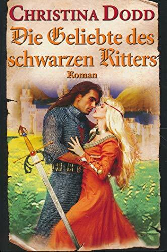 Die Geliebte des schwarzen Ritters