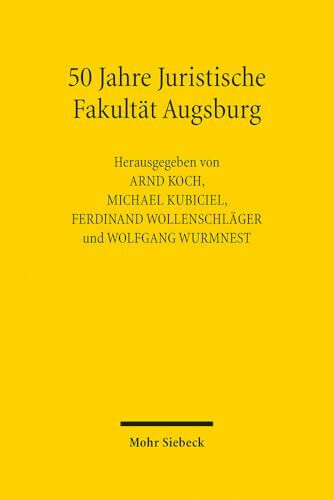 50 Jahre Juristische Fakultät Augsburg