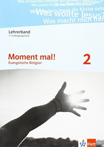 Moment mal! 2. Ausgabe Hessen, Nordrhein-Westfalen: Lehrerband mit CD-ROM Klasse 7-9