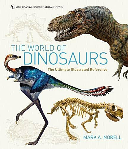Univ Of Chicago Pr The World Of Dinosaurs, An Illustrated Tour