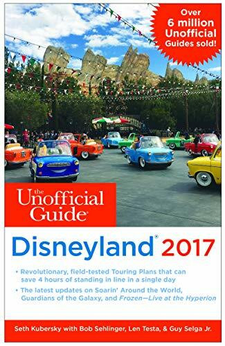 The Unofficial Guide to Disneyland 2017 (Unofficial Guides)