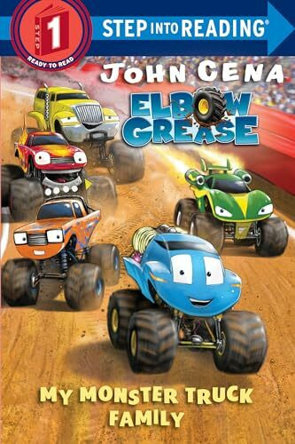 Random House Books for Young Readers My Monster Truck Family (Elbow Grease) (Step Into Reading)