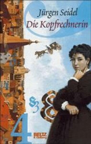 Die Kopfrechnerin: Roman (Beltz & Gelberg)