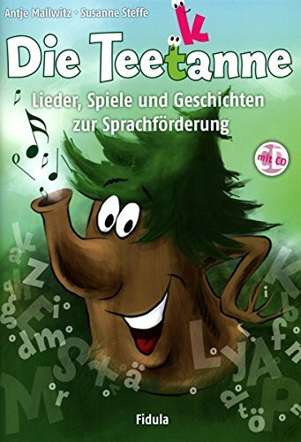 Die Teetanne: Lieder, Spiele und Geschichten zur Sprachförderung Buch incl. CD)