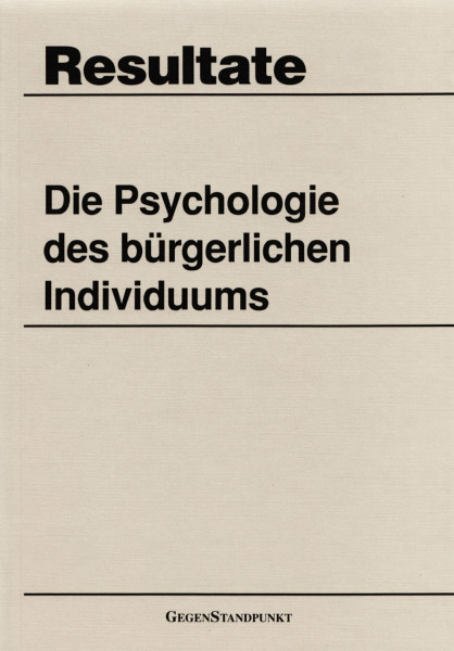 Die Psychologie des bürgerlichen Individuums